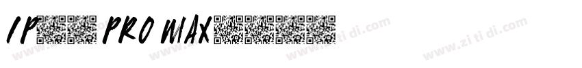 IP16 PRO MAX字体转换